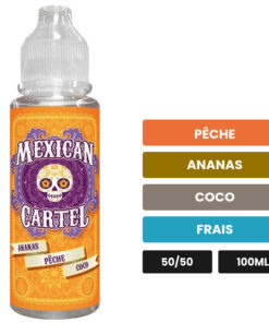 E-liquide Ananas Pêche Coco Mexican Cartel 100 ml