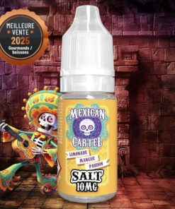 E-liquide Limonade Mangue Passion Mexican Cartel sel de nicotine 10 ml