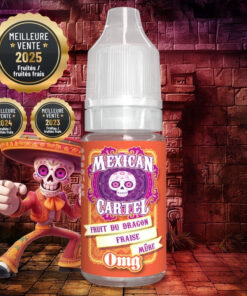 E-liquide Fruit du Dragon Fraise Mûre Mexican Cartel 10 ml