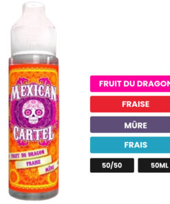 E-liquide Fruit du Dragon Fraise Mûre Mexican Cartel 50 ml