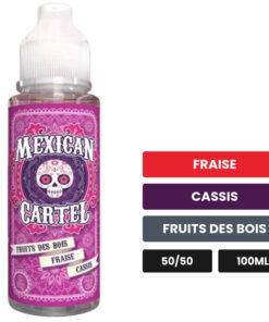 E-liquide Fruits des Bois Fraise Cassis Mexican Cartel 100 ml