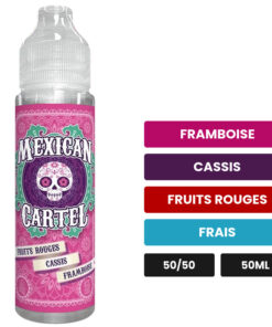 E-liquide Fruits Rouges Cassis Framboise Mexican Cartel 50 ml